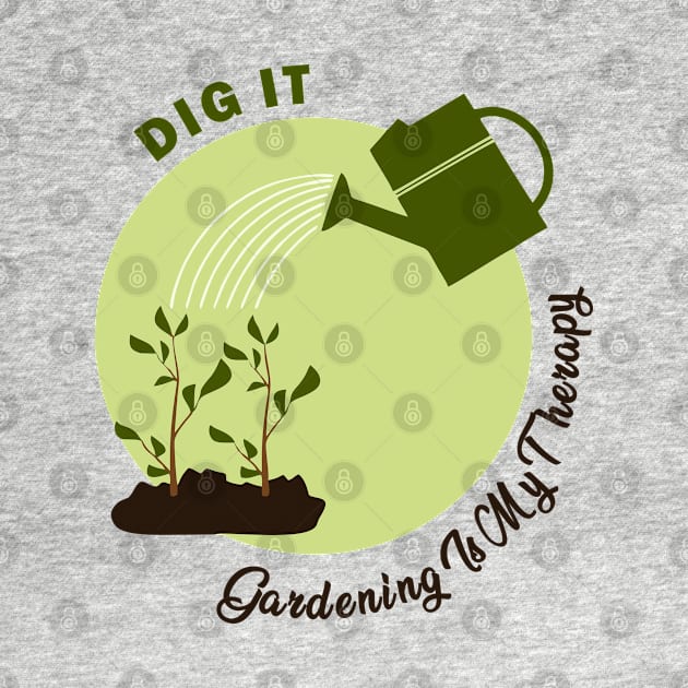 Dig It: Gardening Is My Therapy by Qasim